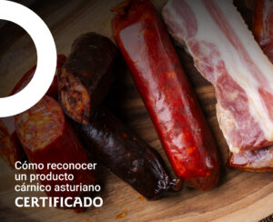 Cómo reconocer un producto cárnico asturiano certificado